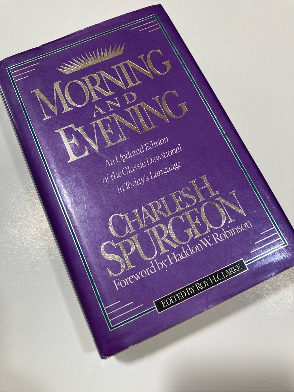 Morning and Evening Spurgeon HC Roy Clarke Updated 1994 Thomas Nelson Christian